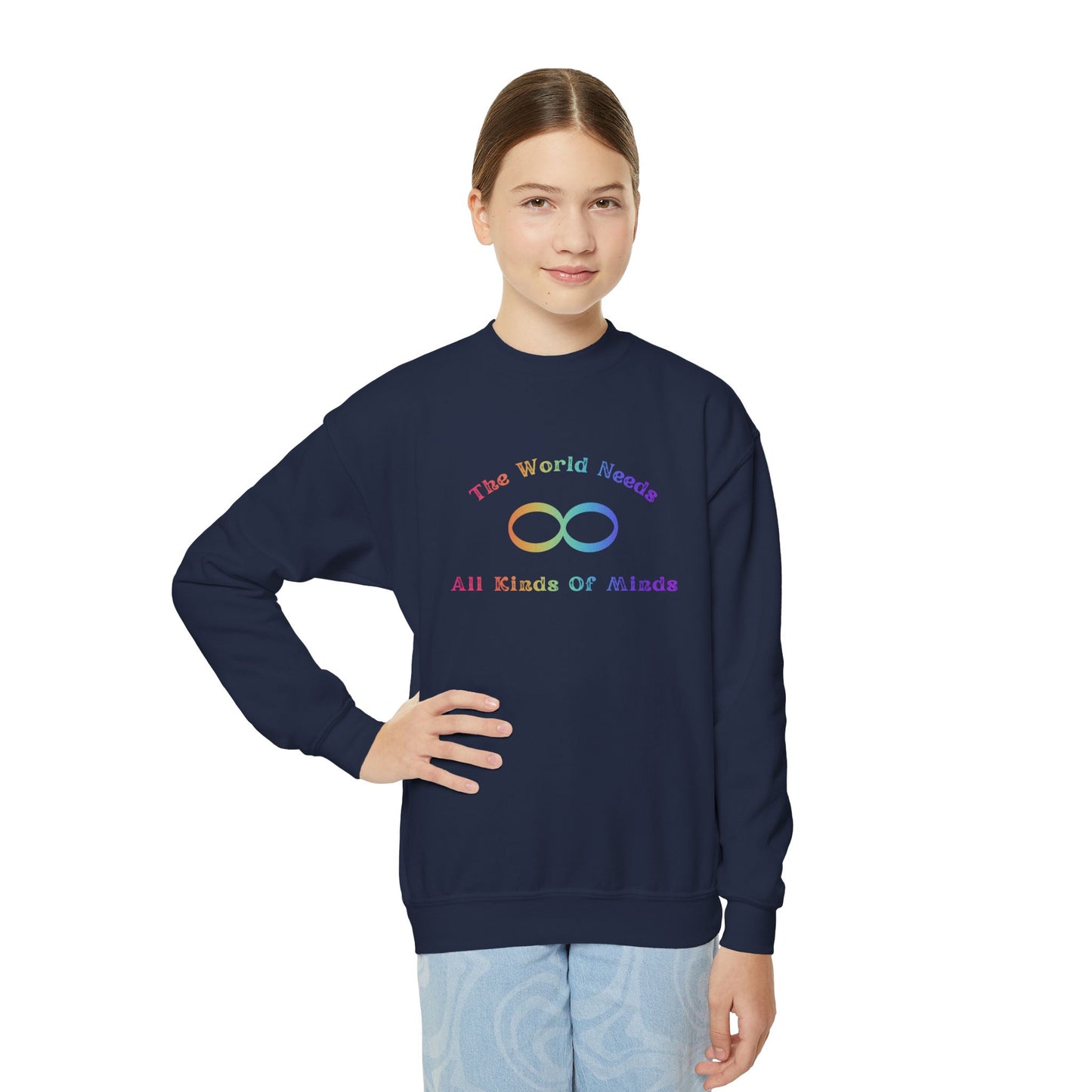 Colorful Youth Crewneck Sweatshirt - 'The World Needs All Kinds of Minds'