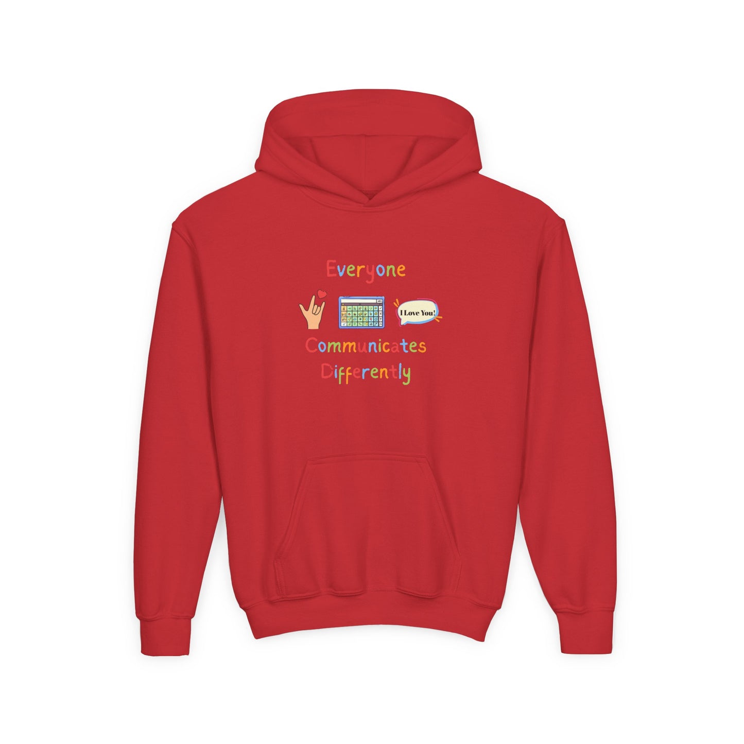 Youth Hoodie — "Everyone Communicates Differently" AAC Awareness Hoodie