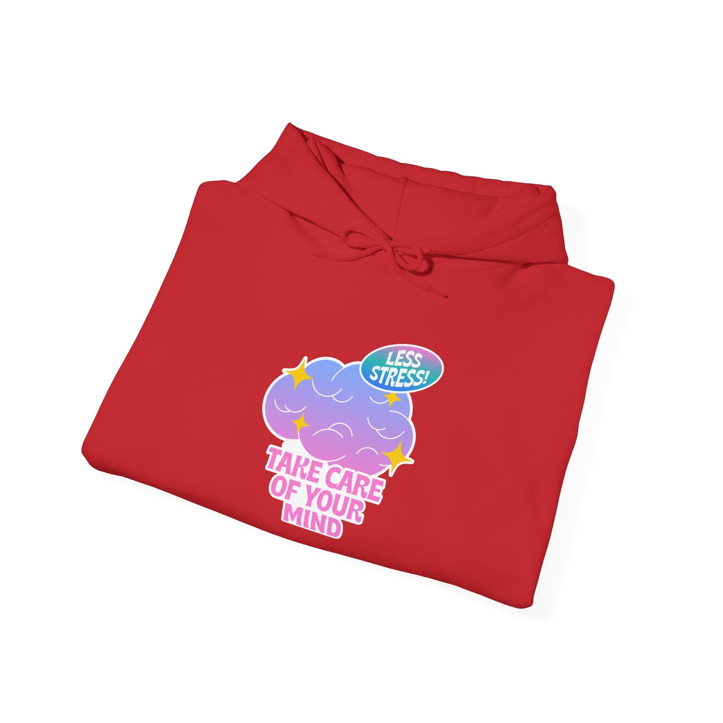 Take Care Of Your Mind Hoodie — Mental Health Cozy Graphic Sweatshirt