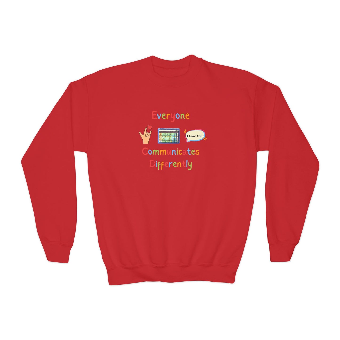 Everyone Communicates Differently Youth Crewneck Sweatshirt