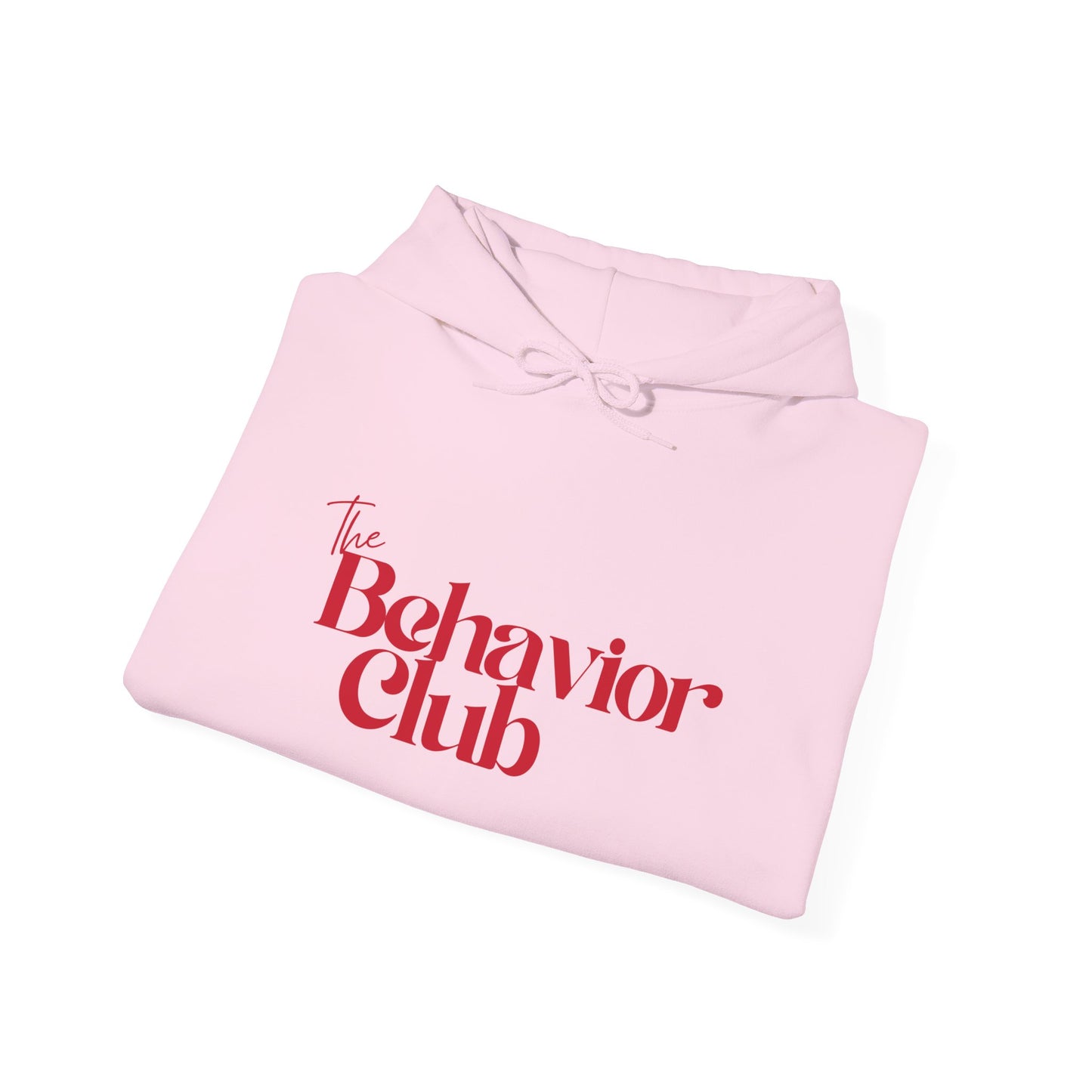 Behavior Club™ Hooded Sweatshirt
