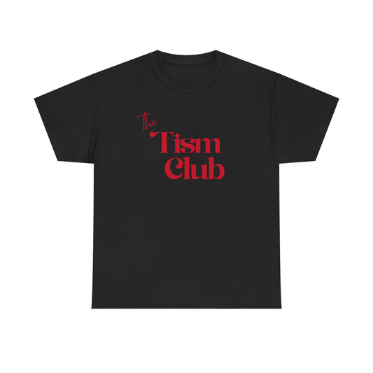 T-Shirt — "The Tism Club" Retro Script Tee