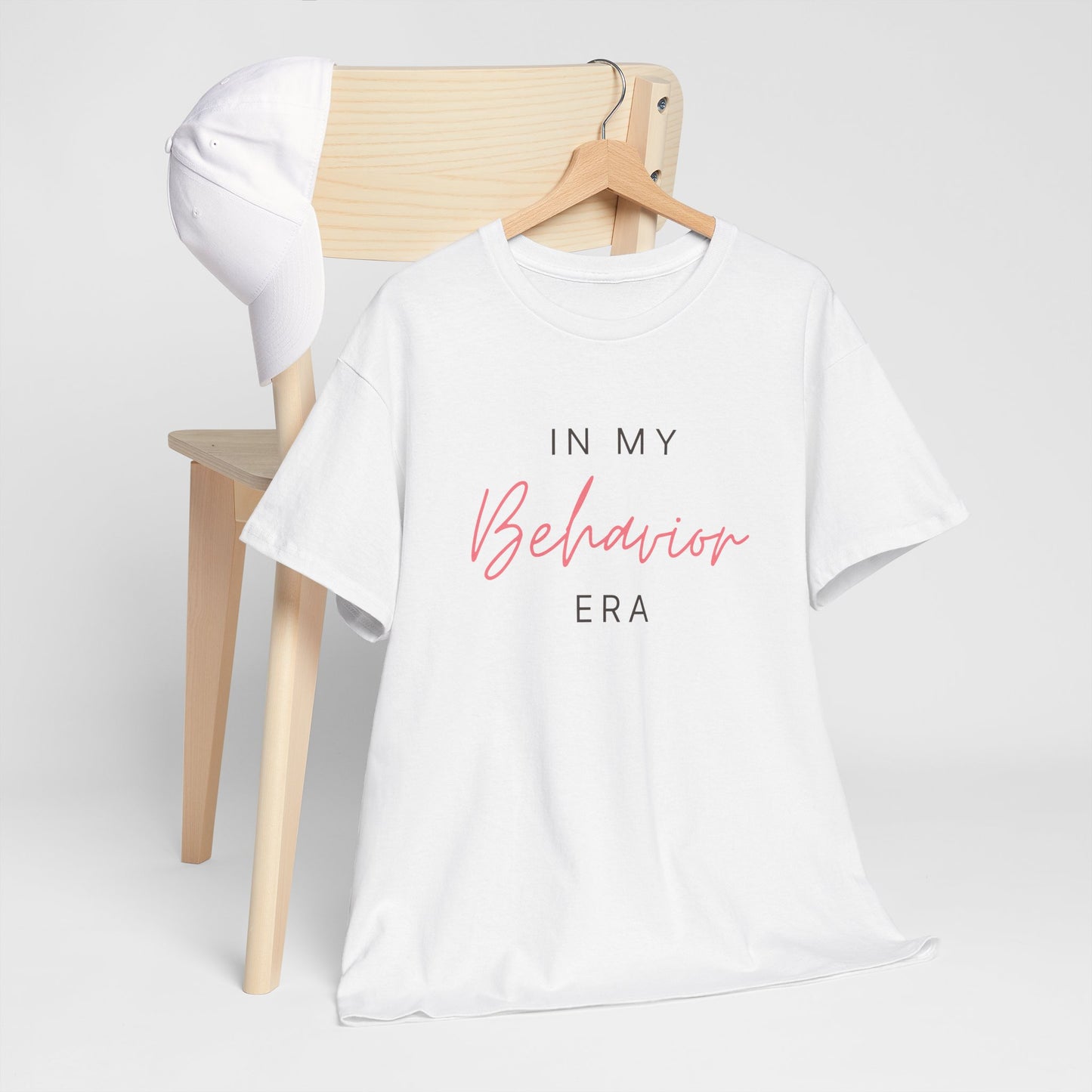 Unisex Heavy Cotton Tee - "In My Behavior Era" Inspirational Tee