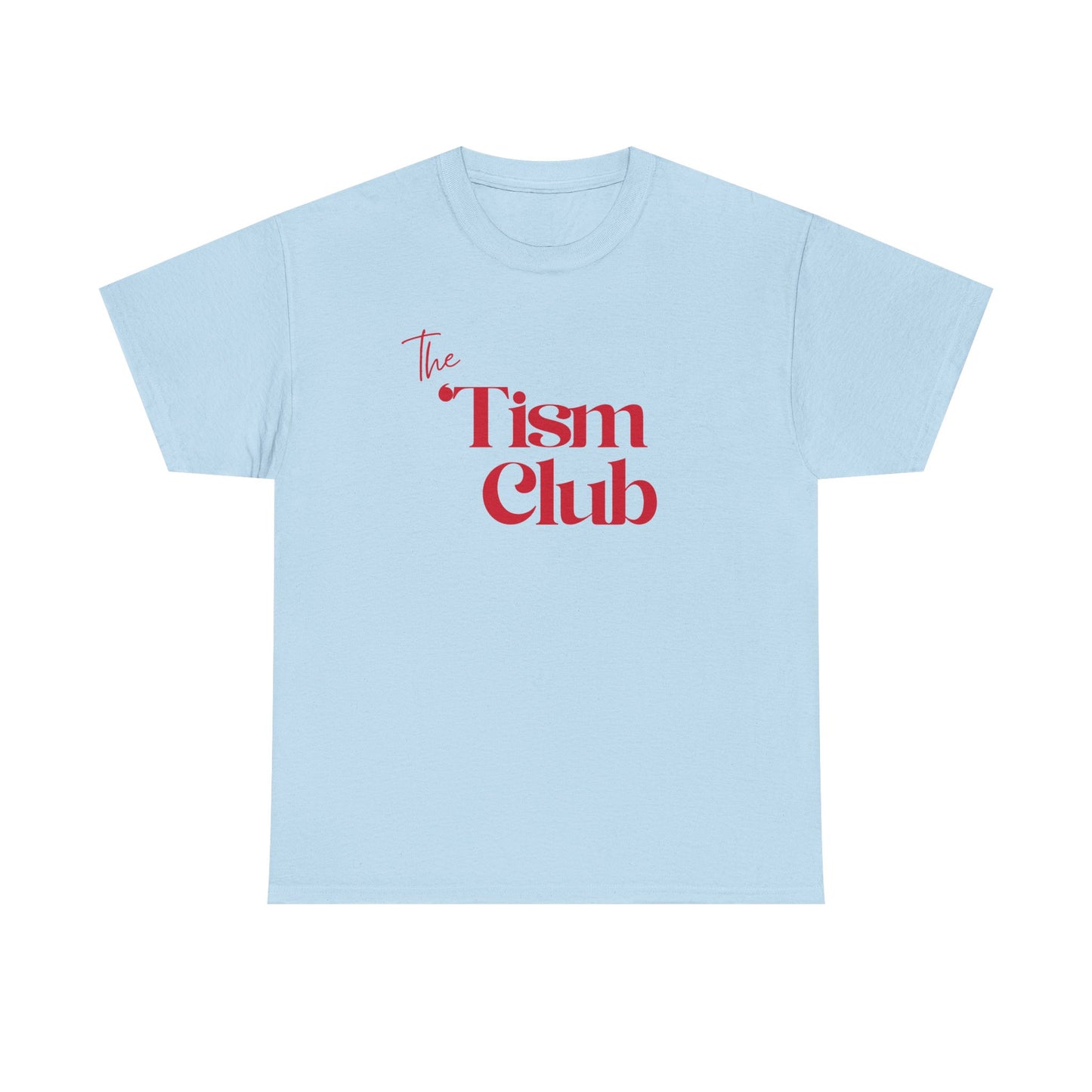 T-Shirt — "The Tism Club" Retro Script Tee