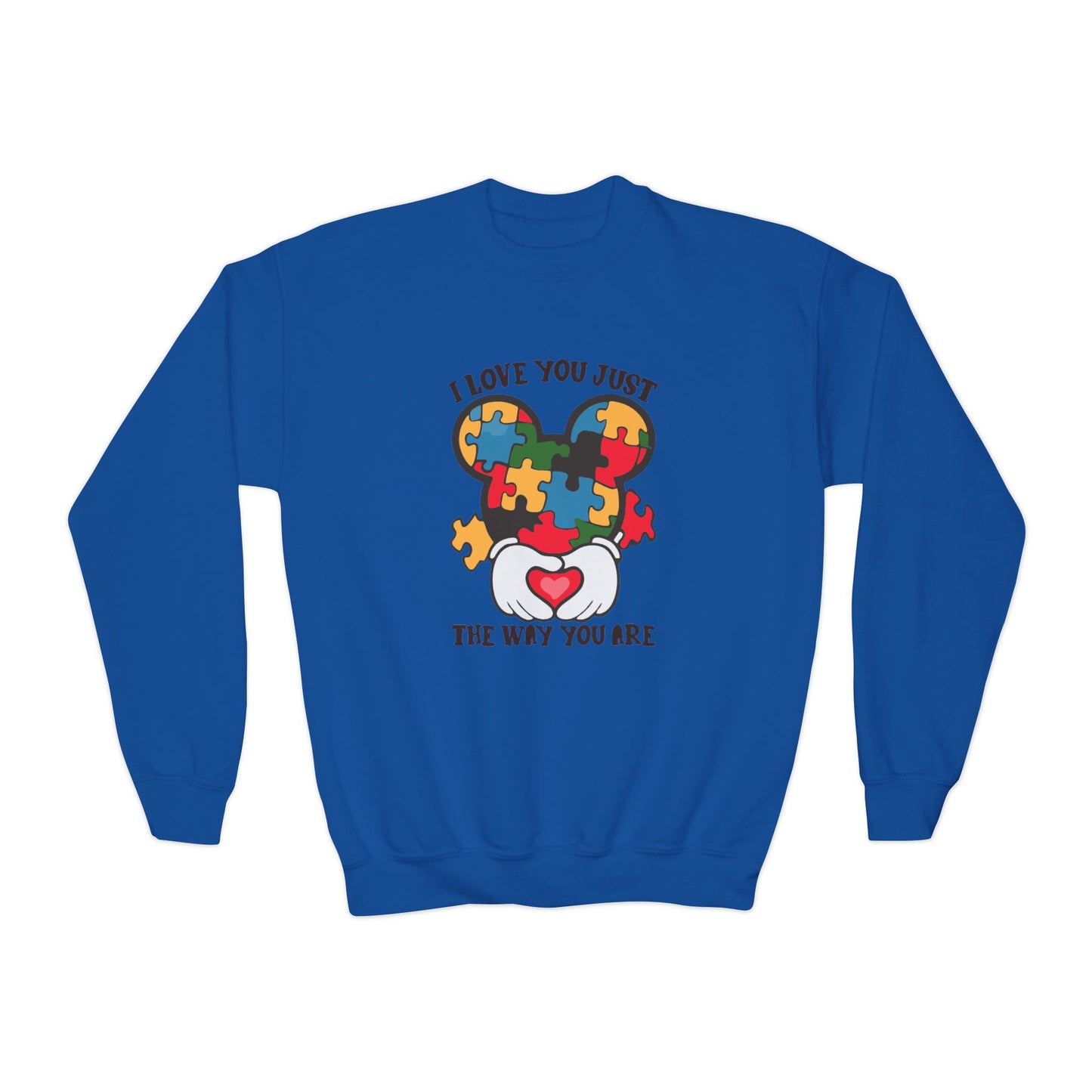 I Love You Just The Way You Are Youth Crewneck Sweatshirt