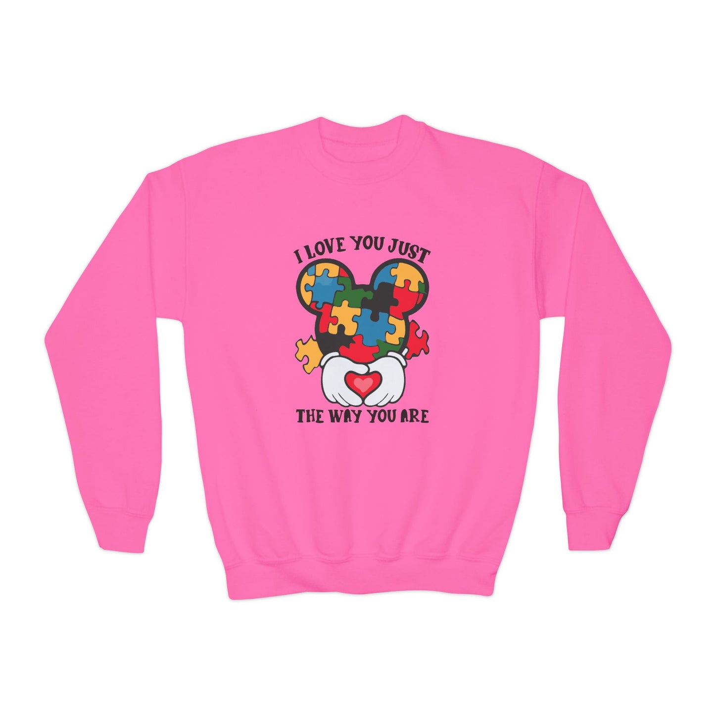 I Love You Just The Way You Are Youth Crewneck Sweatshirt