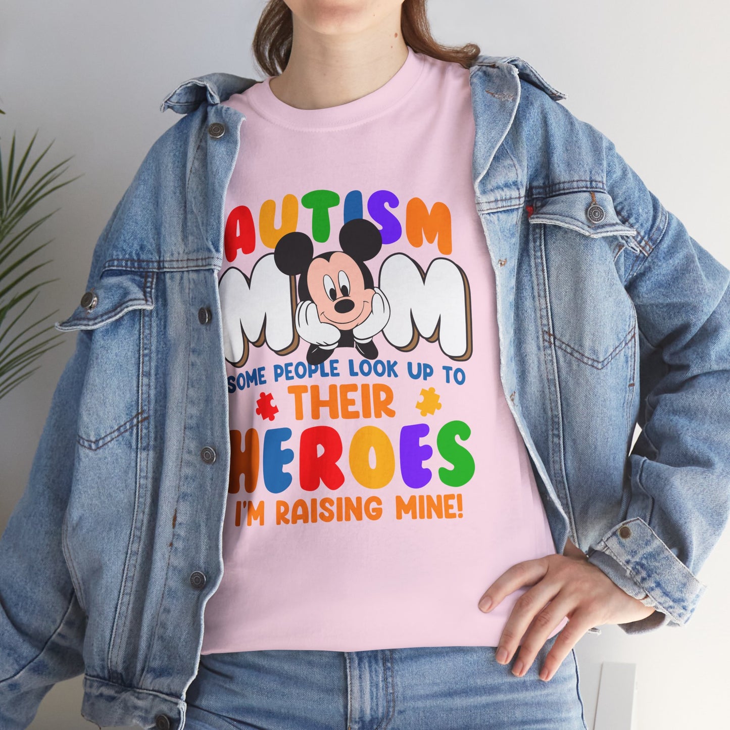 Autism Mom T-Shirt — "Some People Look Up to Their Heroes I'm Raising Mine" Colorful Support Tee