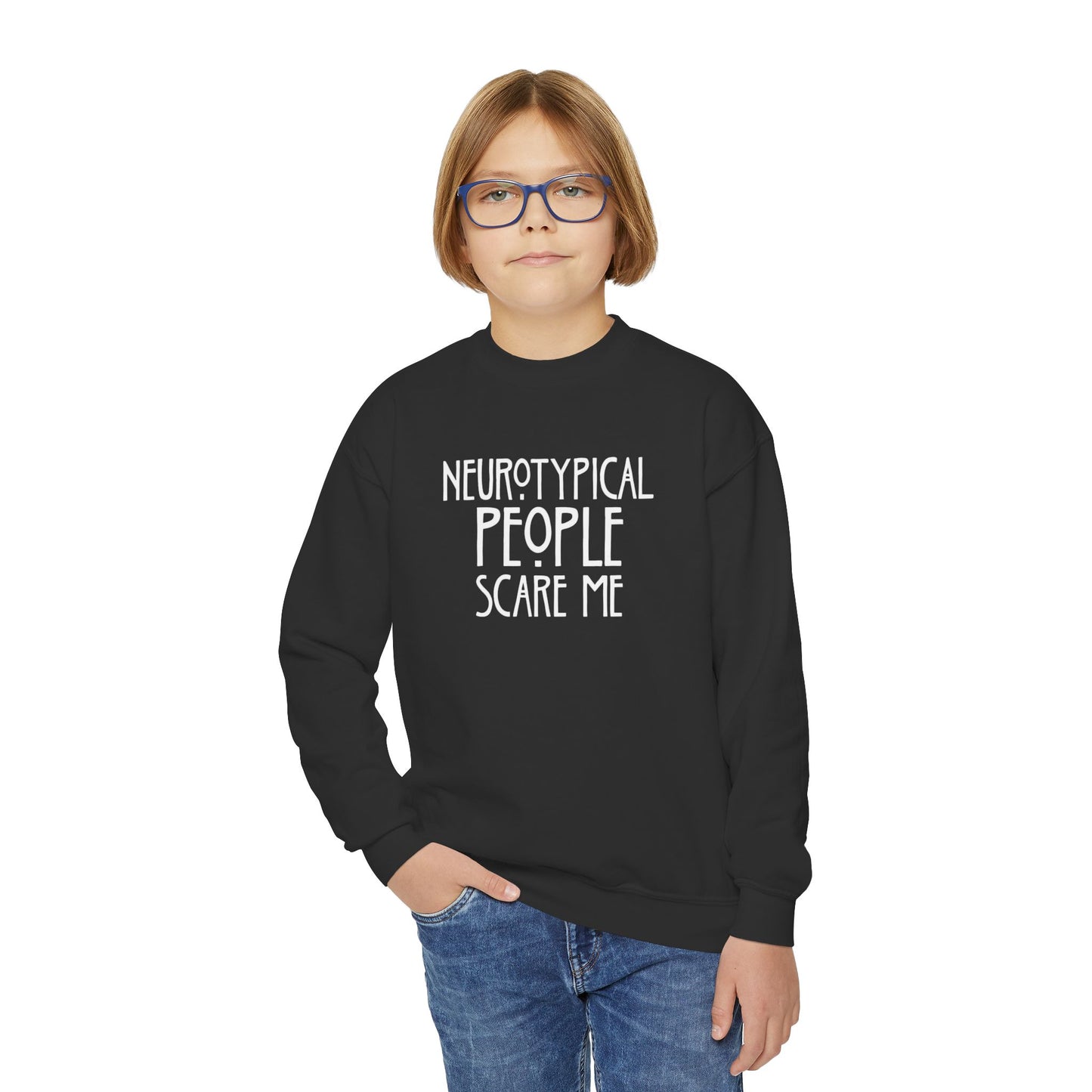 Youth Sweatshirt - "Neurotypical People Scare Me" Graphic Crewneck