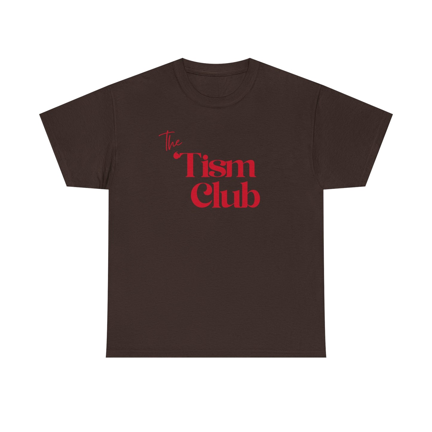 T-Shirt — "The Tism Club" Retro Script Tee