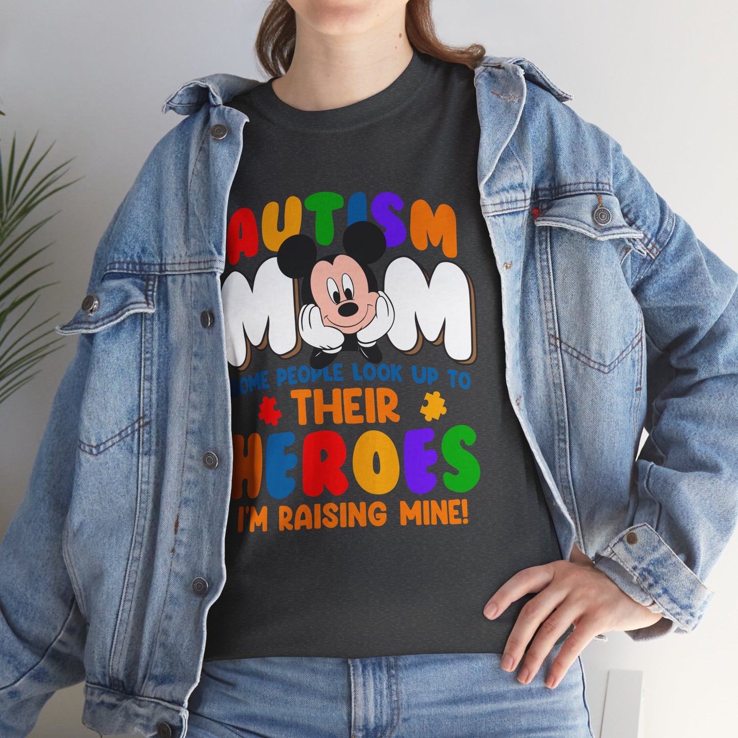 Autism Mom T-Shirt — "Some People Look Up to Their Heroes I'm Raising Mine" Colorful Support Tee