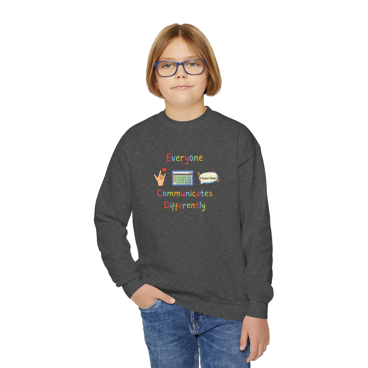 Everyone Communicates Differently Youth Crewneck Sweatshirt