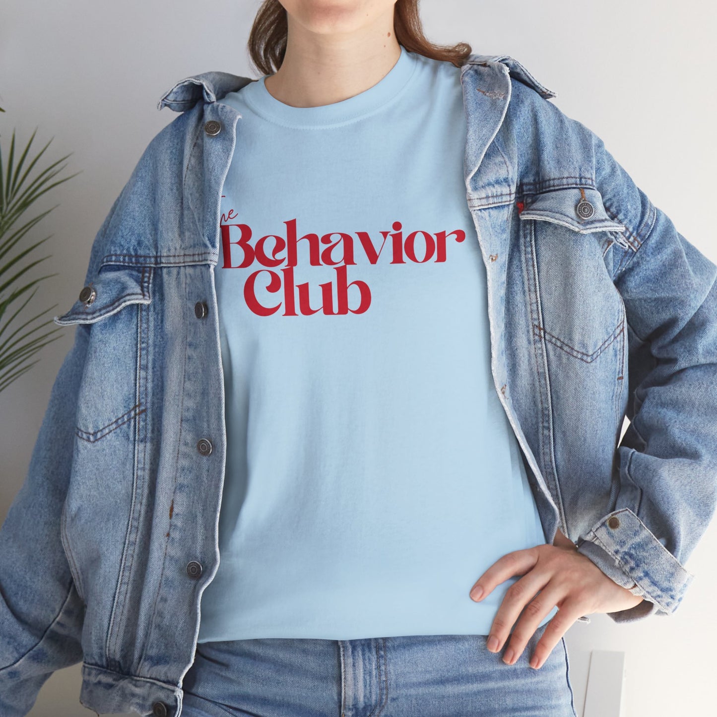 The Behavior Club Unisex Heavy Cotton Tee