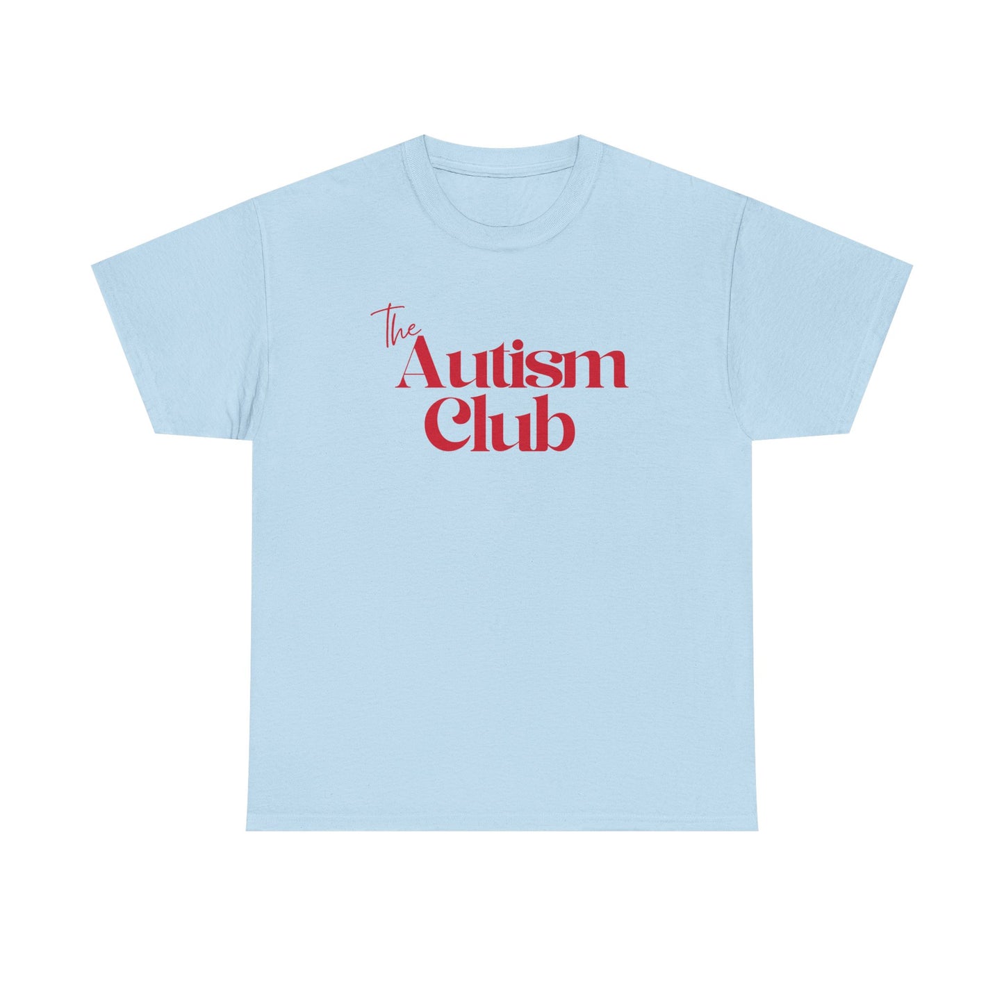 The Autism Club T‑Shirt — Awareness & Support Tee