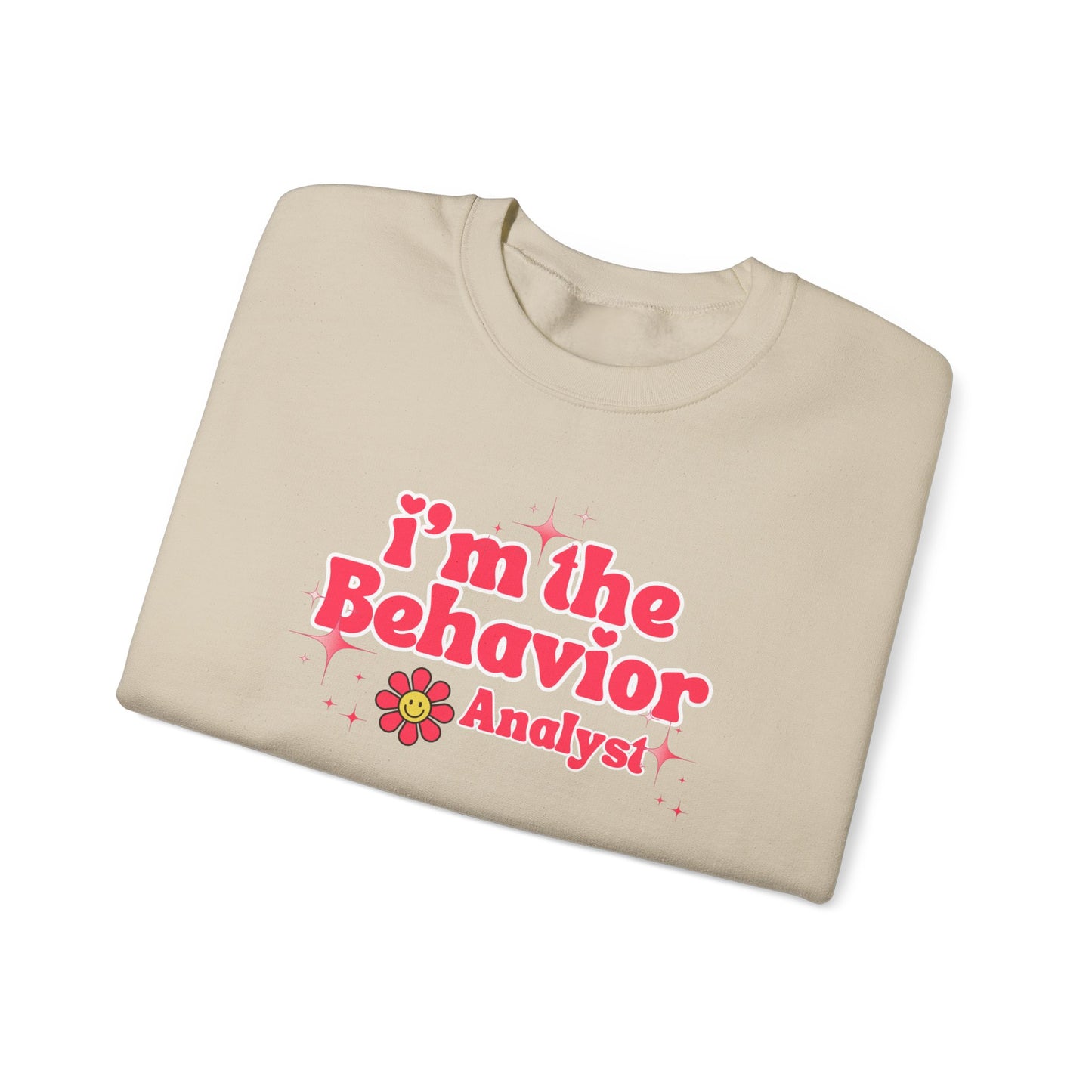 Behavior Analyst Sweatshirt — "I'm the Behavior Analyst" Retro Floral Crewneck