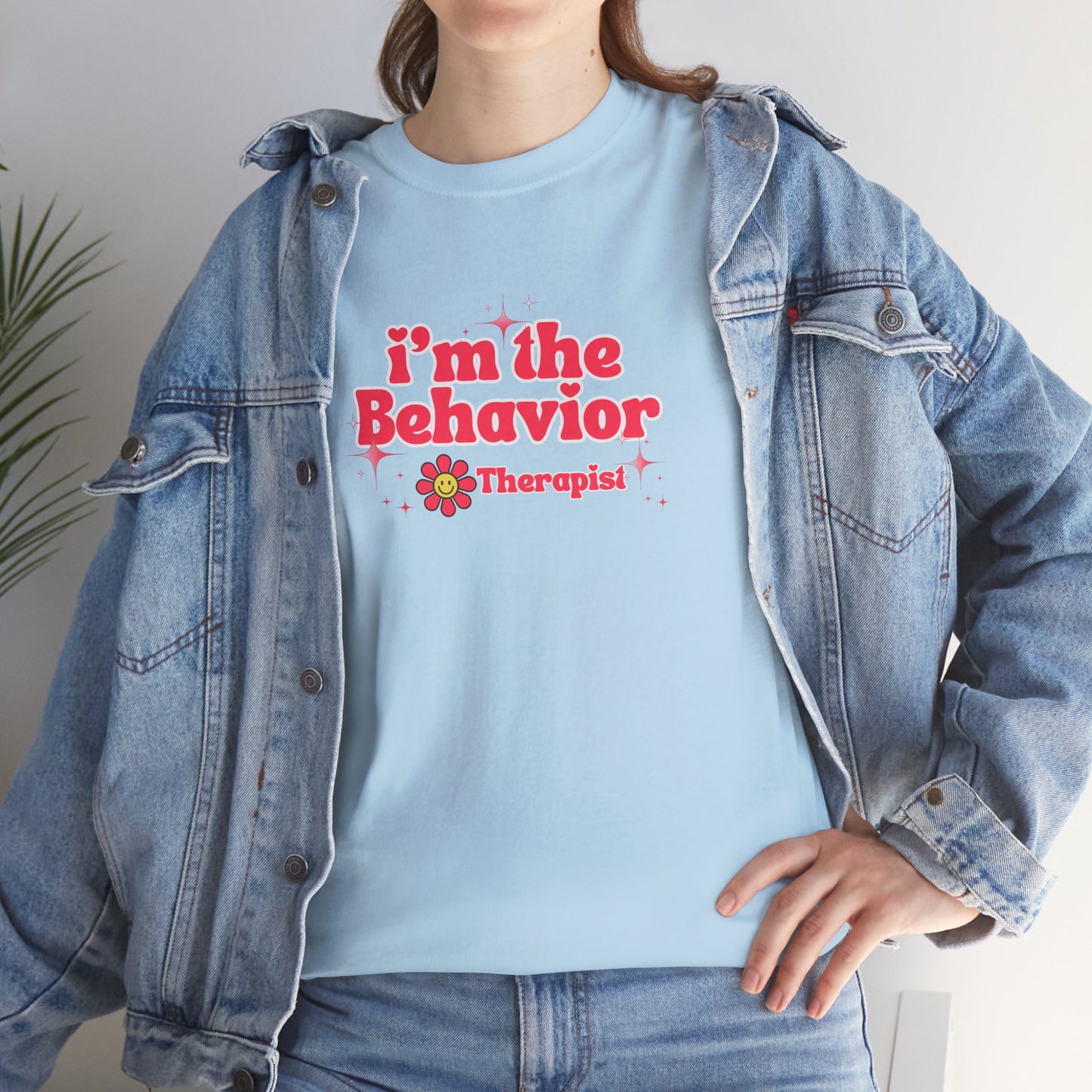 I'm the Behavior Therapist Unisex Heavy Cotton Tee