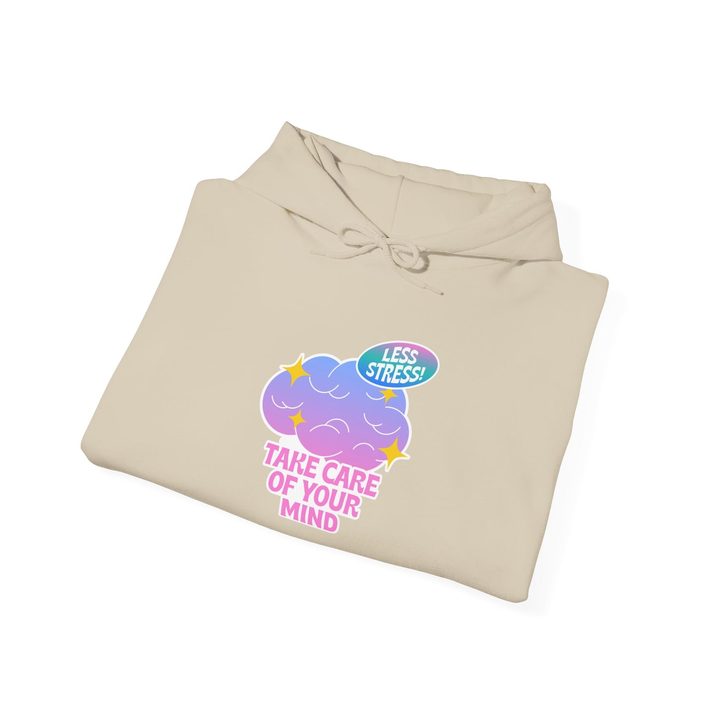 Take Care Of Your Mind Hoodie — Mental Health Cozy Graphic Sweatshirt