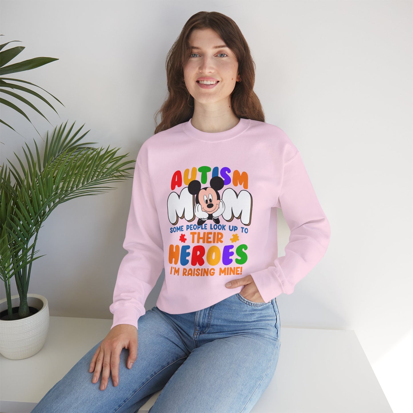 Autism Mom Sweatshirt — "Some People Look Up to Their Heroes, I'm Raising Mine"