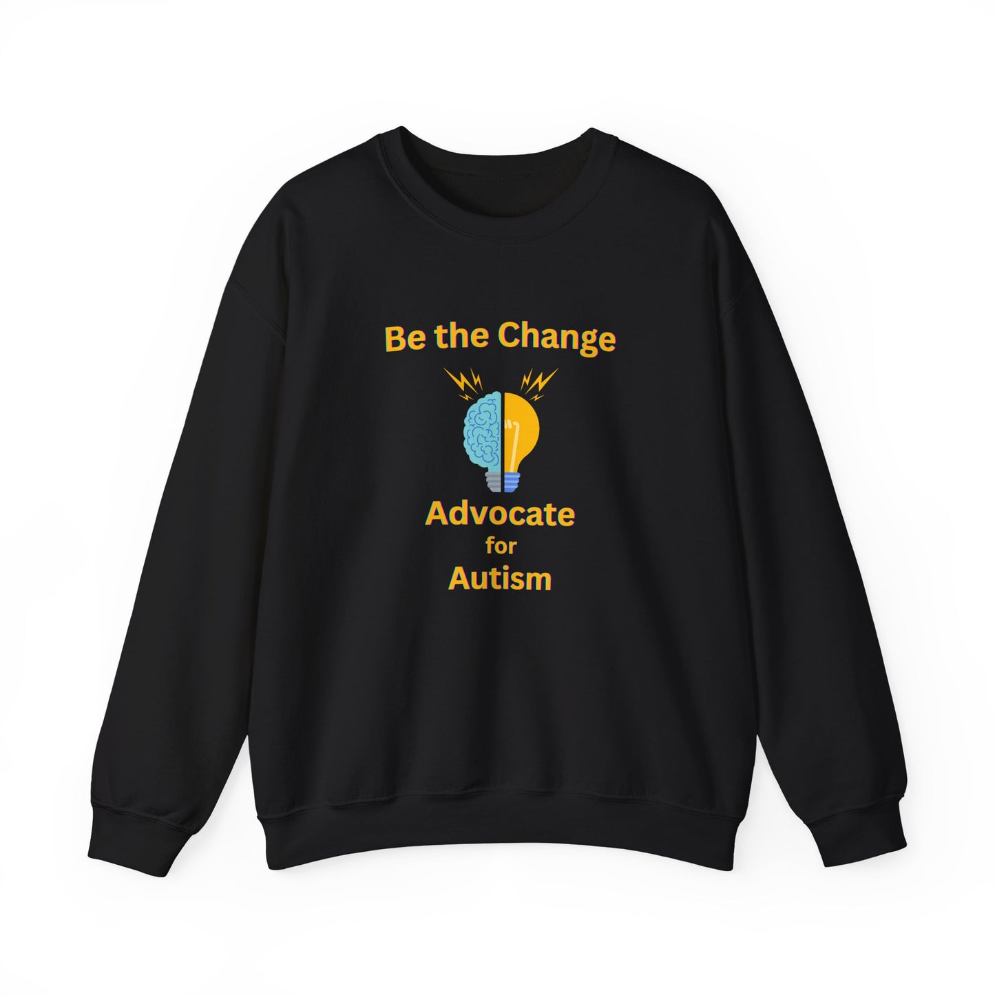 Advocate for Autism Crewneck Sweatshirt — "Be the Change" Awareness Pullover