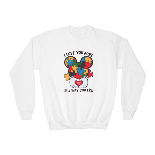 I Love You Just The Way You Are Youth Crewneck Sweatshirt