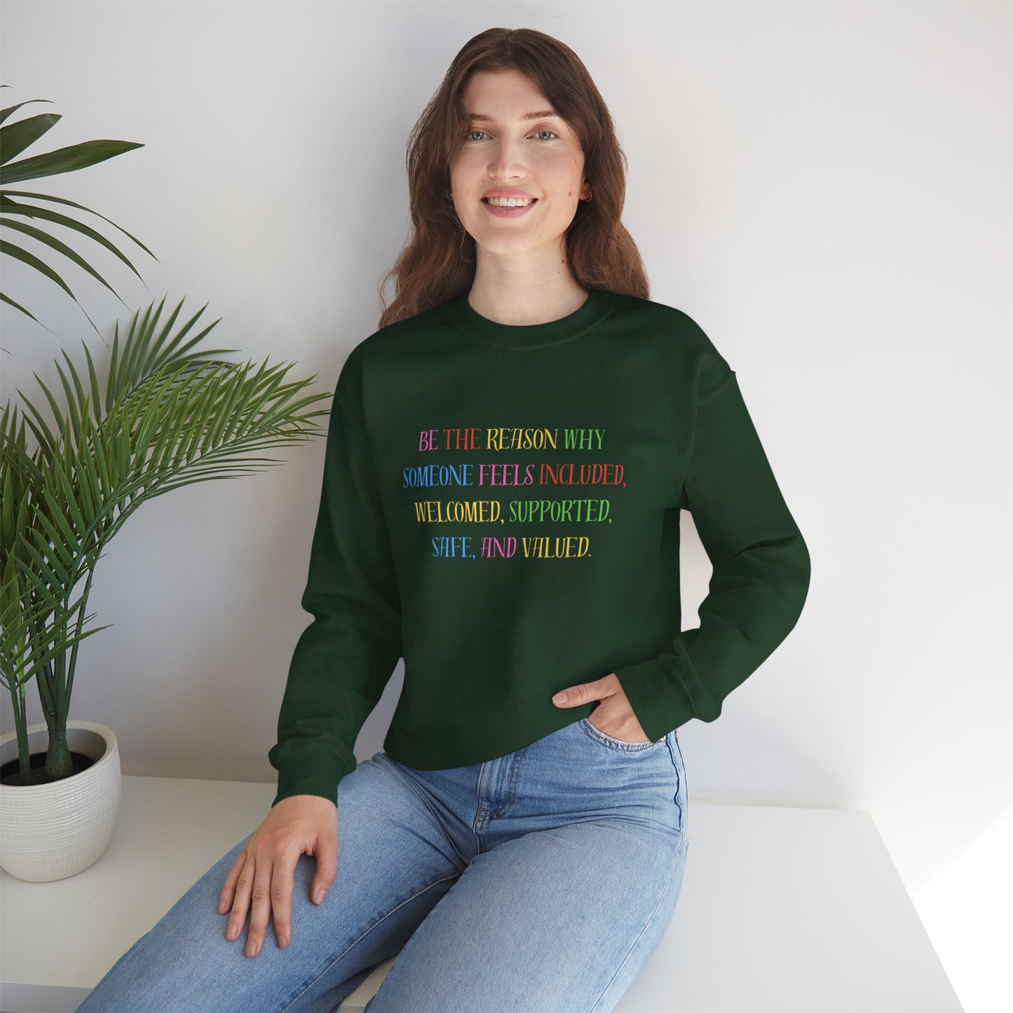 Inclusive Message Crewneck Sweatshirt — "Be the Reason Someone Feels Included" Pastel Pride Pullover