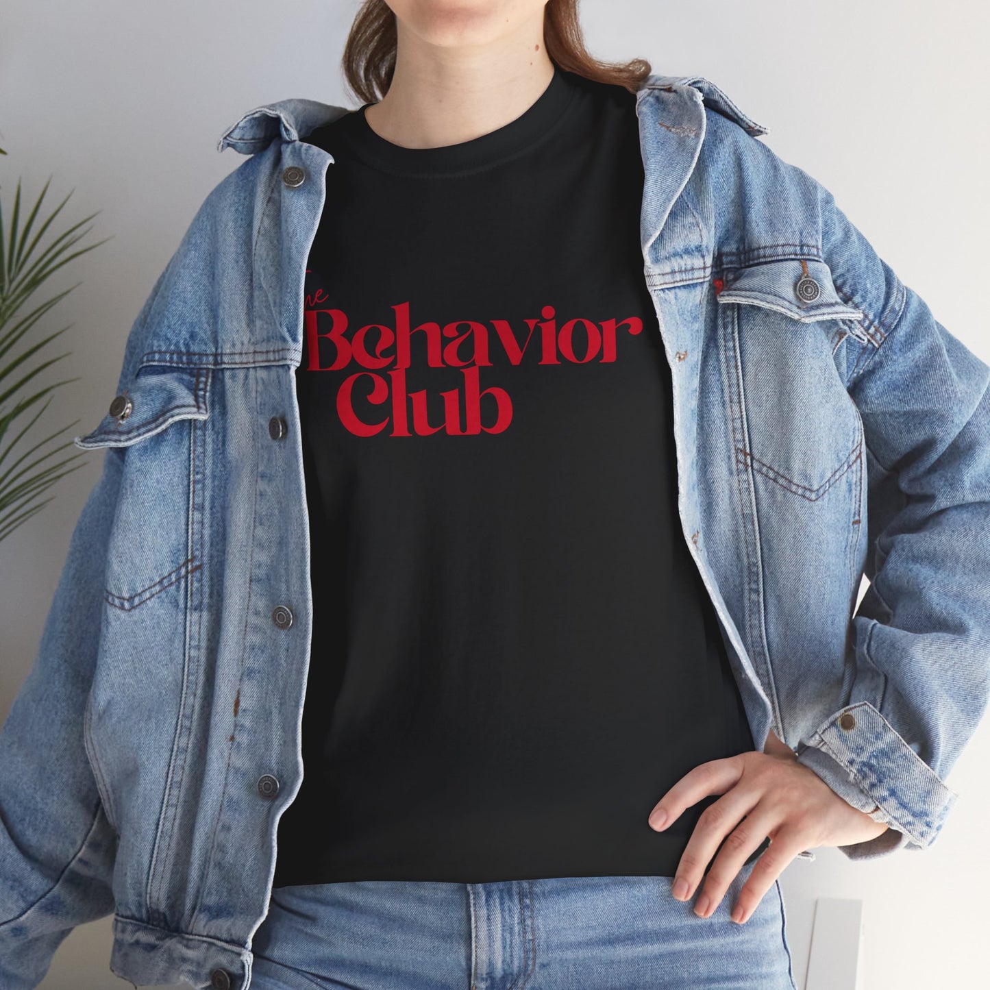 The Behavior Club Unisex Heavy Cotton Tee