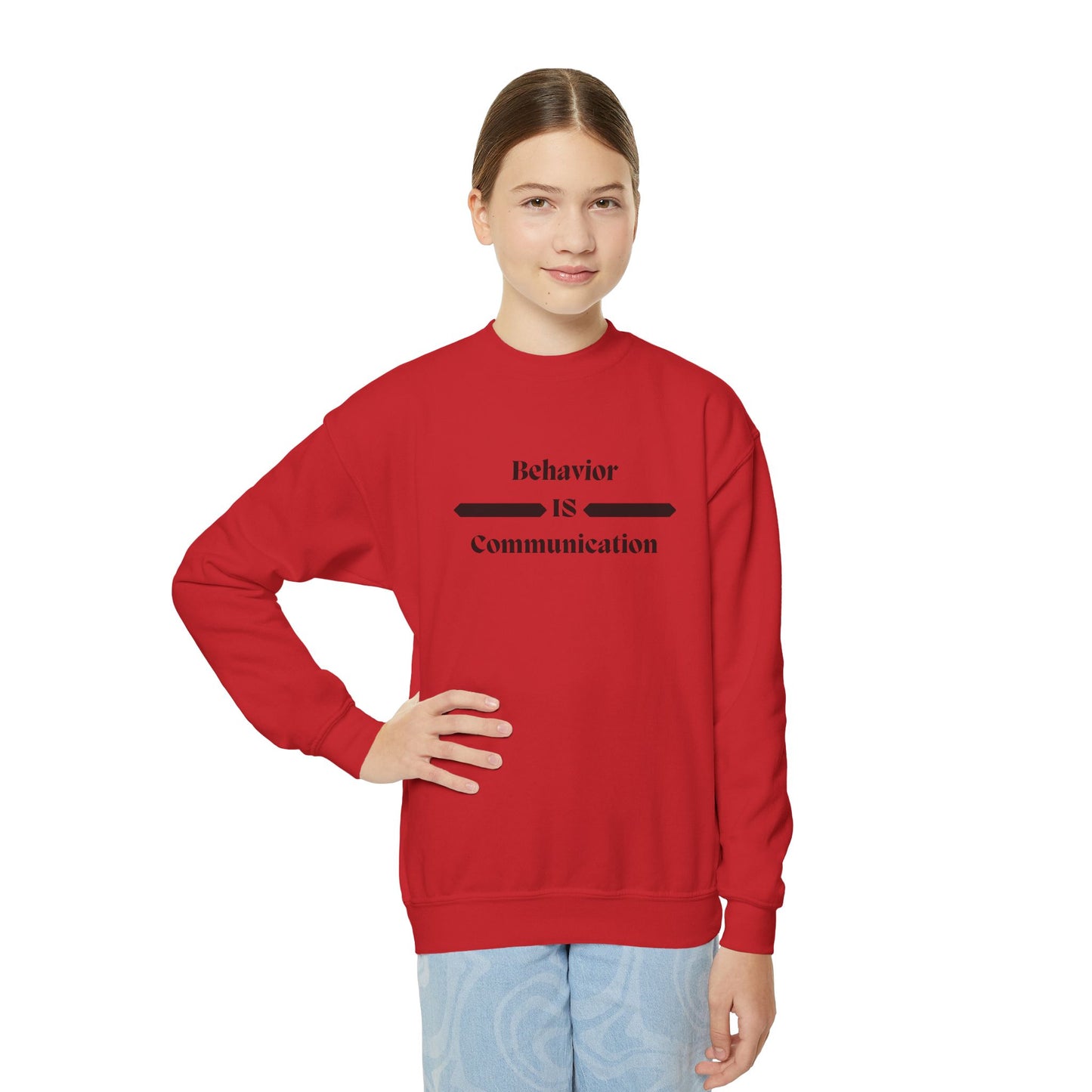 Youth Crewneck Sweatshirt - "Behavior Is Communication" Statement