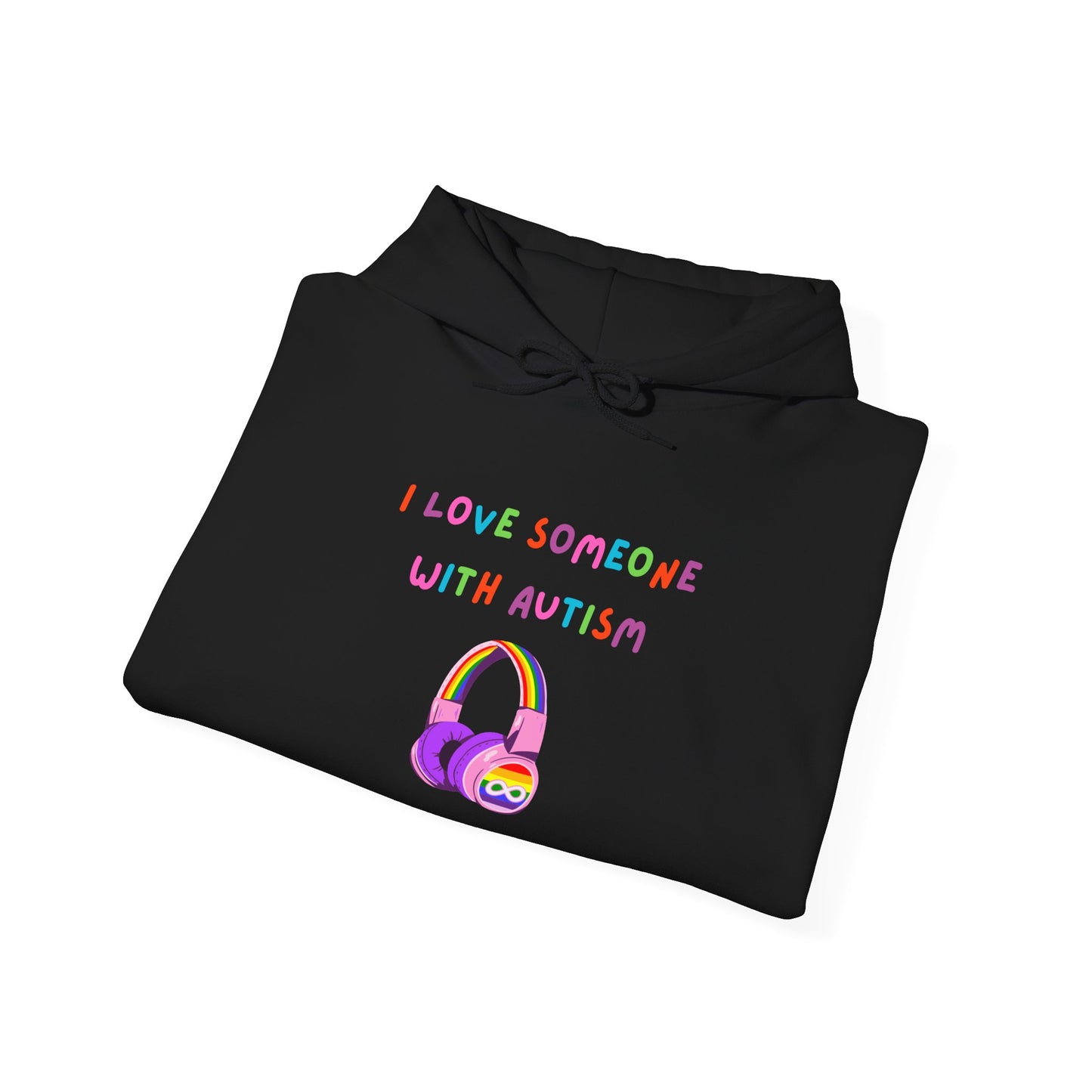 Autism Support Hoodie — "I Love Someone With Autism" Colorful Headphones Design