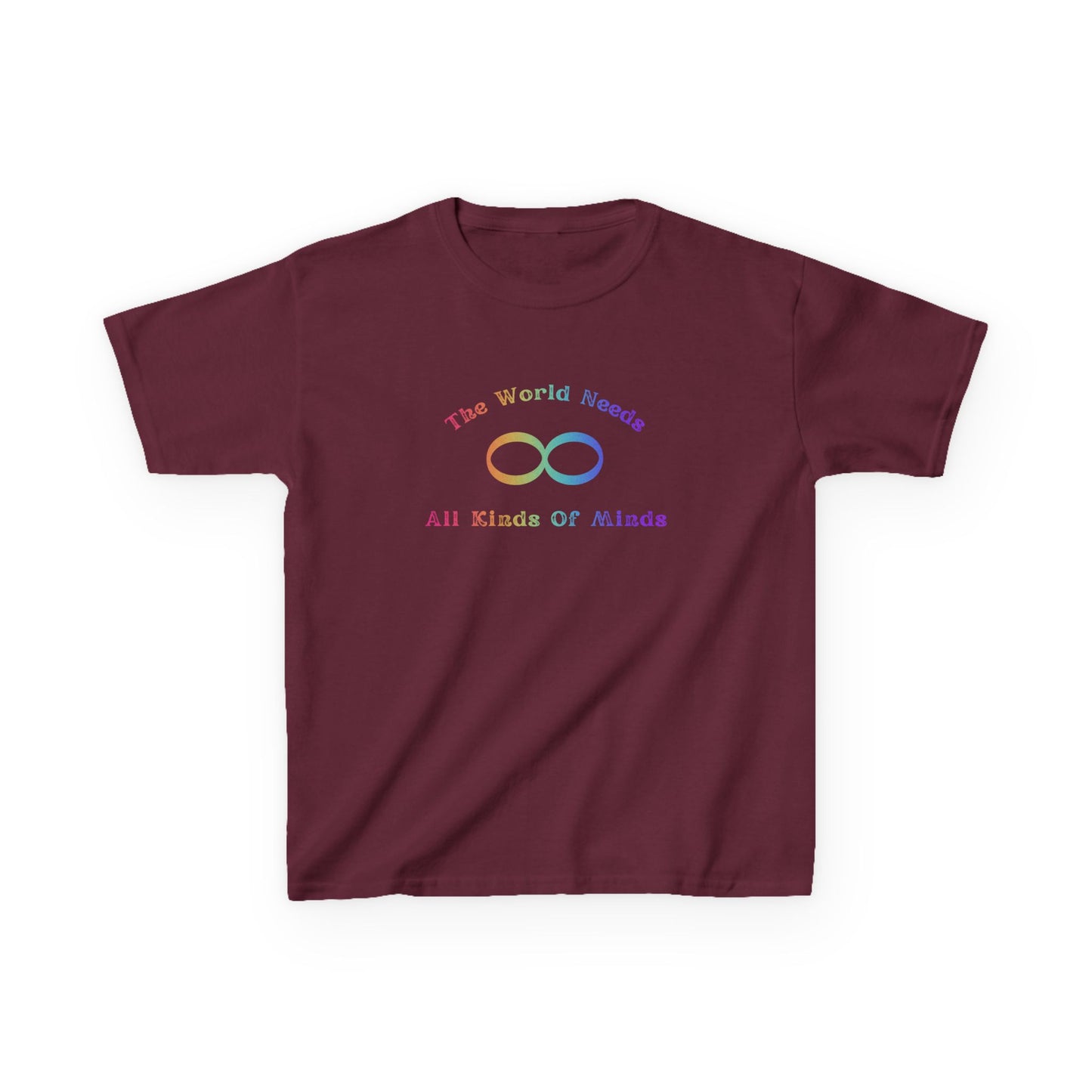 Rainbow Kids Tee - "The World Needs All Kinds Of Minds"