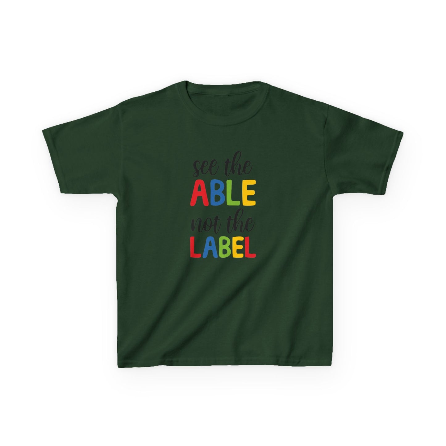 Kids Inspirational Tee - 'See the Able, Not the Label'