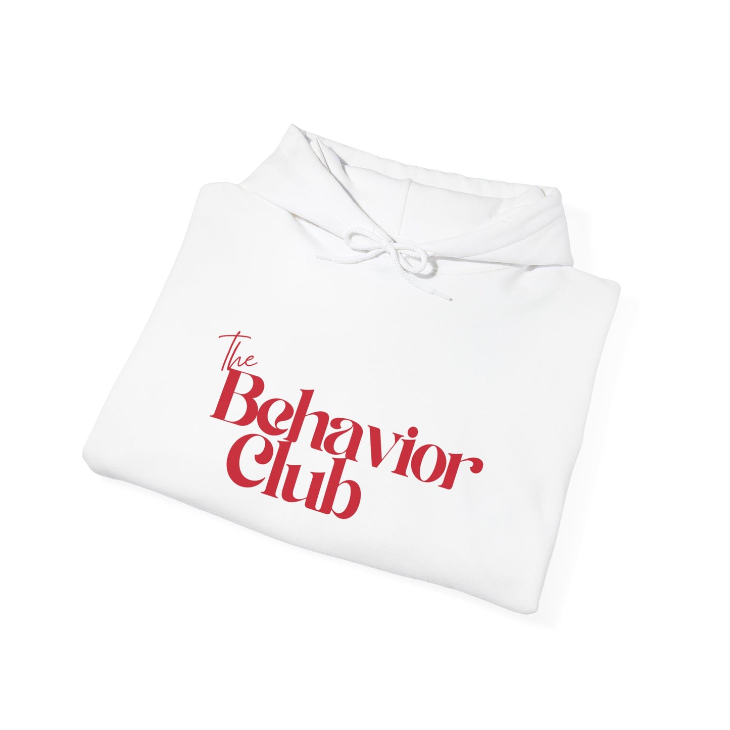 Behavior Club™ Hooded Sweatshirt