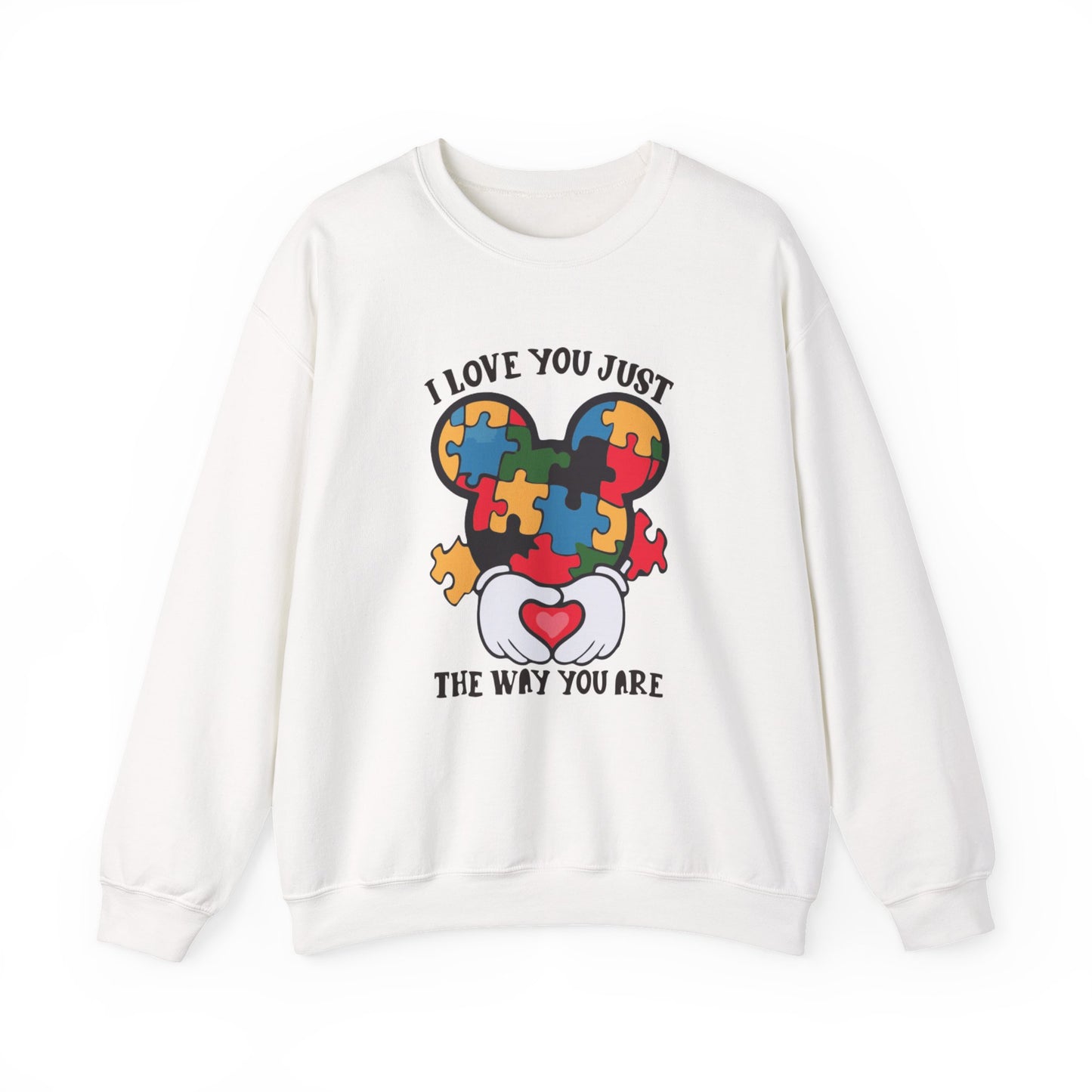 Autism Puzzle Heart Sweatshirt — "I Love You Just The Way You Are" Crewneck