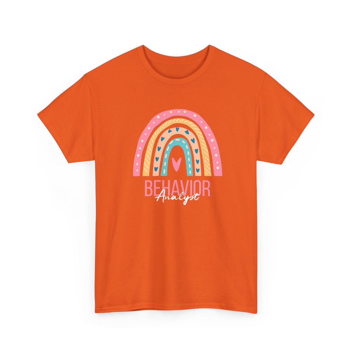 Behavior Analyst Rainbow T-Shirt – Cute Pastel ABA Tee for Teachers & Therapists