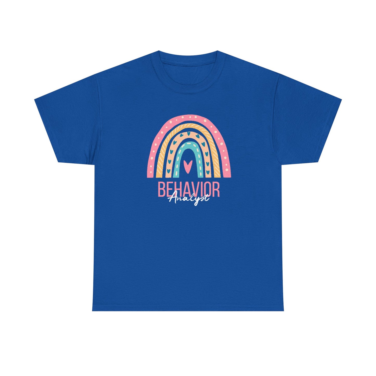 Behavior Analyst Rainbow T-Shirt – Cute Pastel ABA Tee for Teachers & Therapists