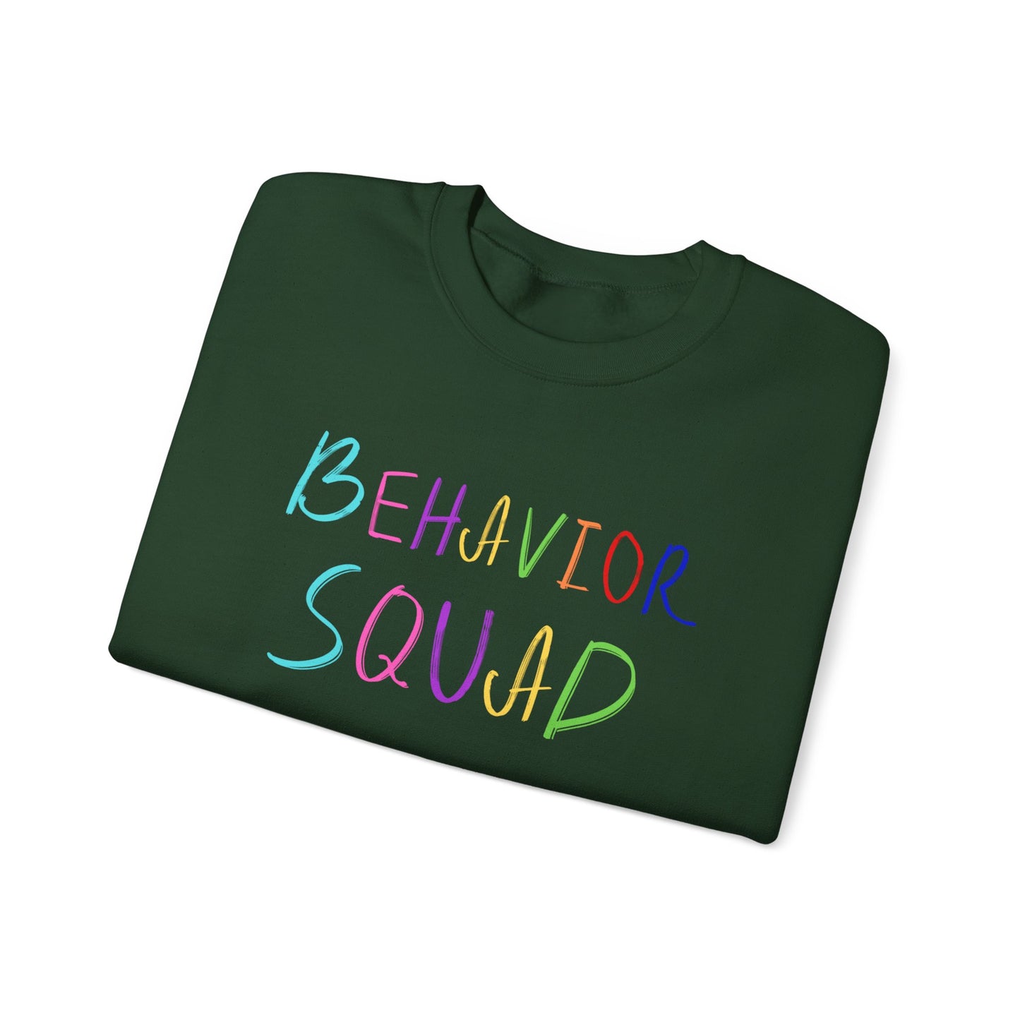 Behavior Squad Crewneck Sweatshirt — Colorful Handwritten Kids Behavior Team Top