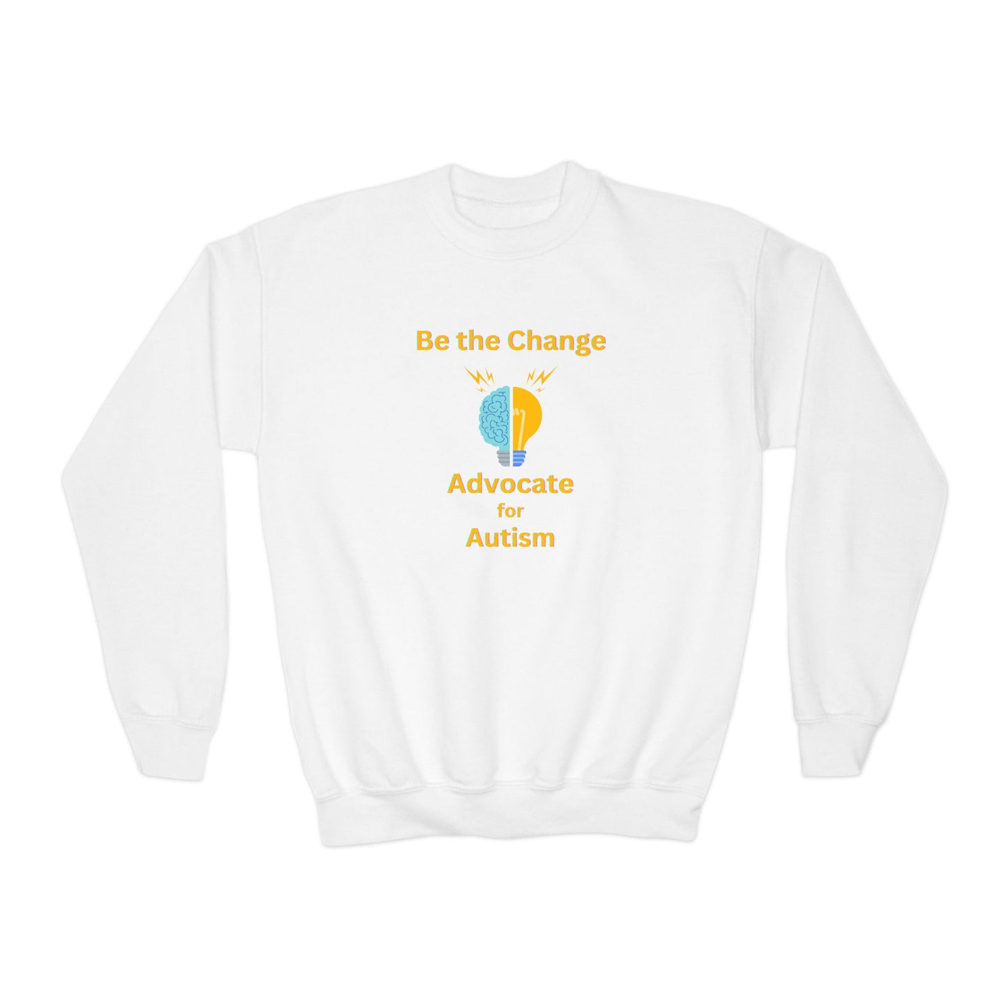 Advocate for Autism Youth Crewneck Sweatshirt — "Be the Change" Awareness Pullover