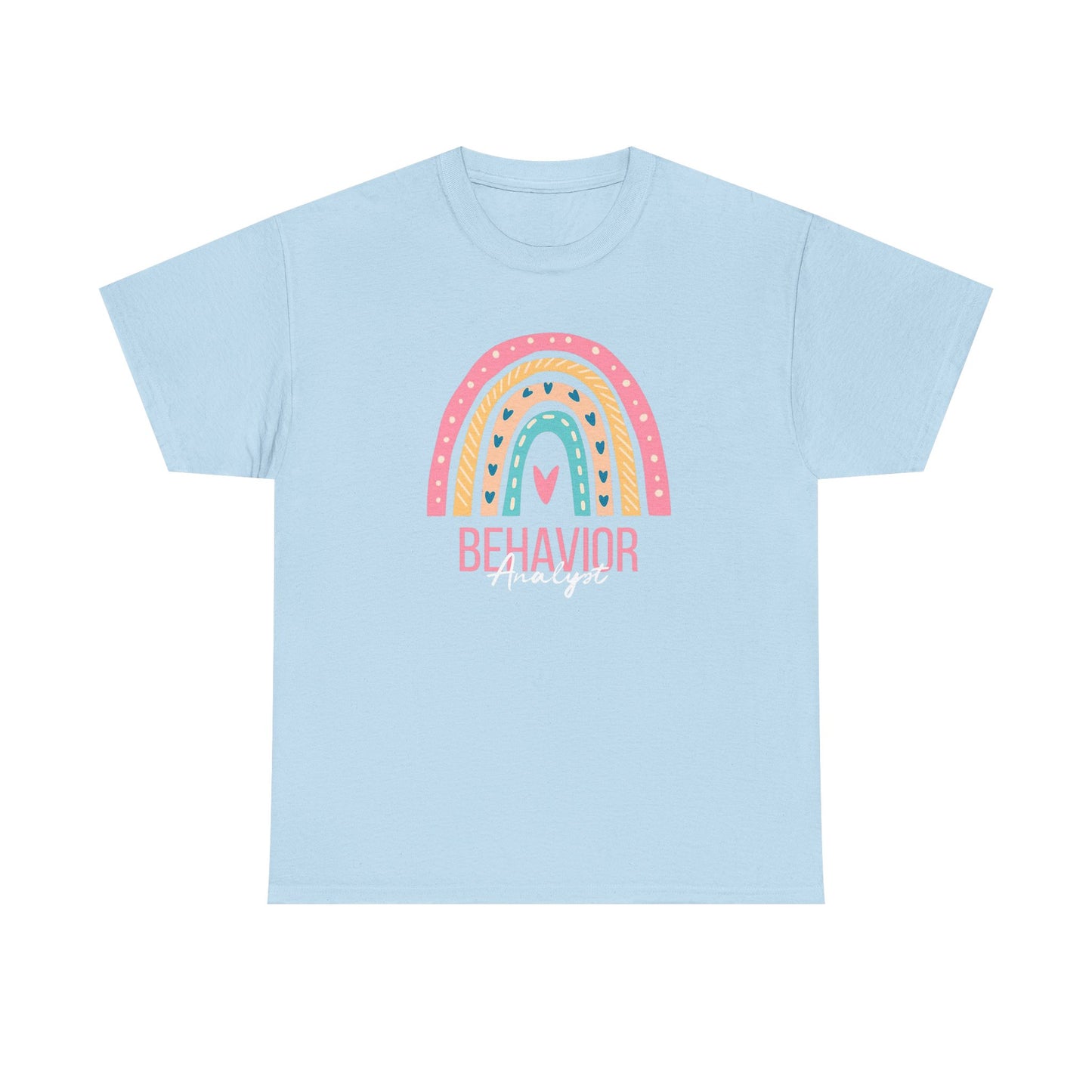 Behavior Analyst Rainbow T-Shirt – Cute Pastel ABA Tee for Teachers & Therapists