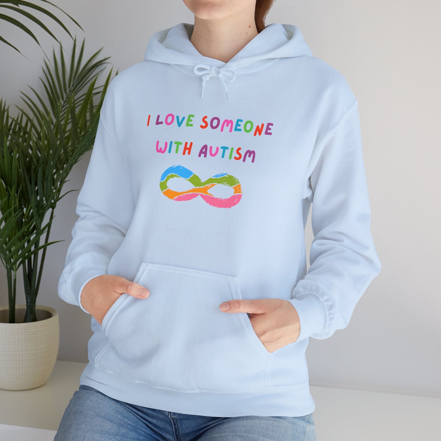 Autism Awareness Hoodie — "I Love Someone With Autism" Rainbow Infinity Sweatshirt