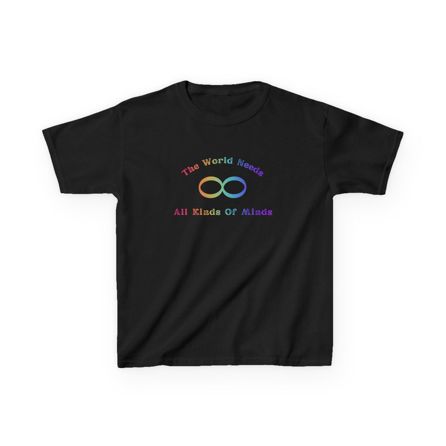 Rainbow Kids Tee - "The World Needs All Kinds Of Minds"