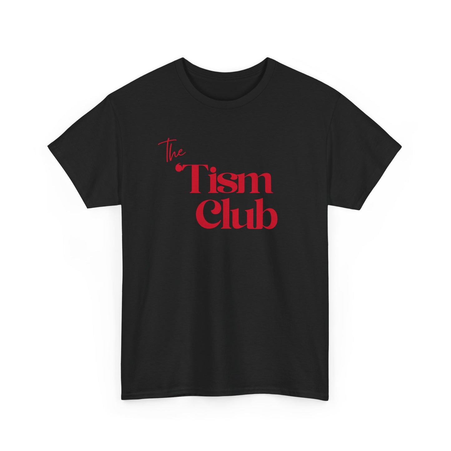 T-Shirt — "The Tism Club" Retro Script Tee