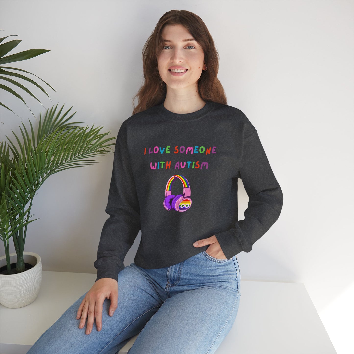 Autism Support Crewneck Sweatshirt — "I Love Someone With Autism" Rainbow Headphones