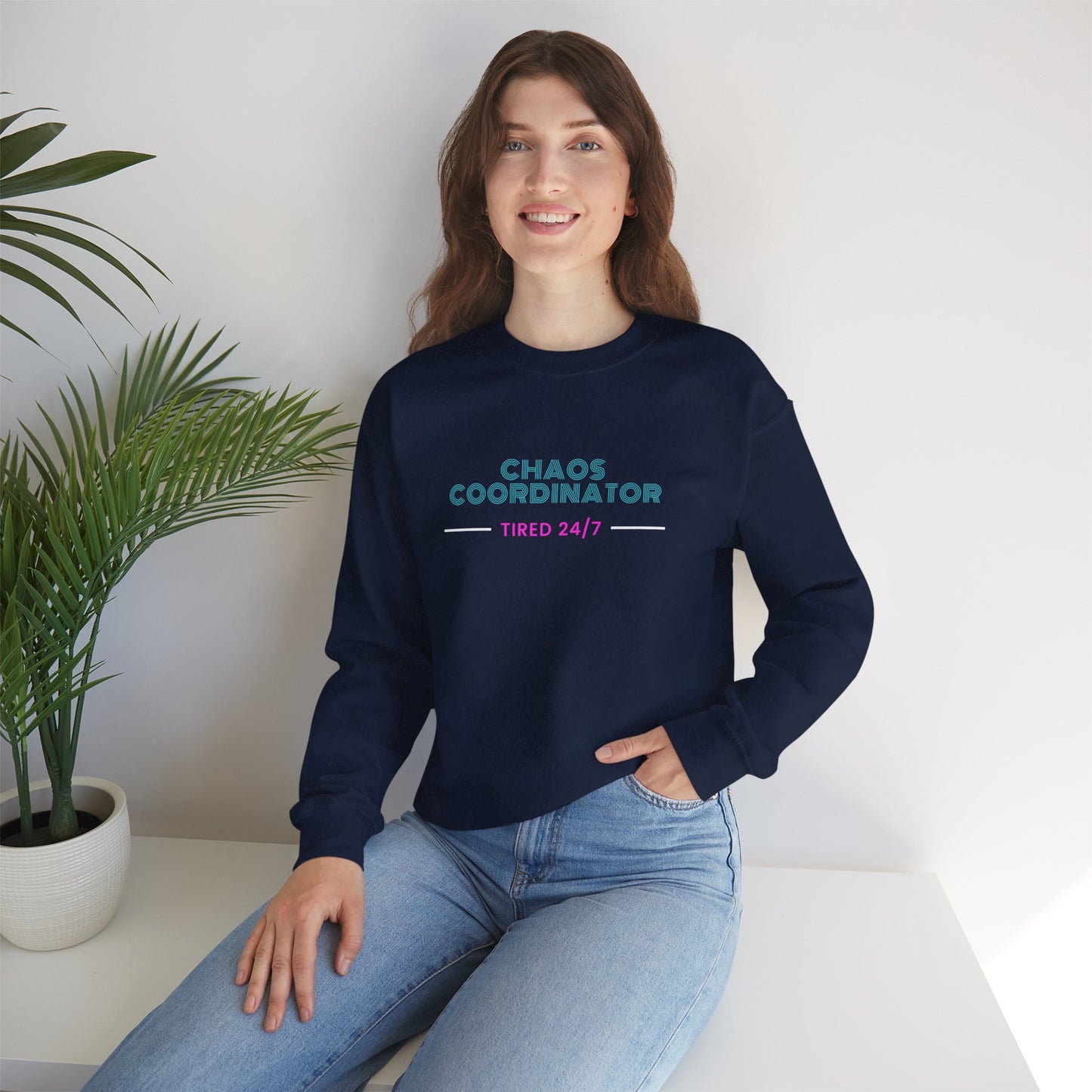 Crewneck Sweatshirt — "Chaos Coordinator: Tired 24/7" Funny Mom/Teacher Comfort Pullover