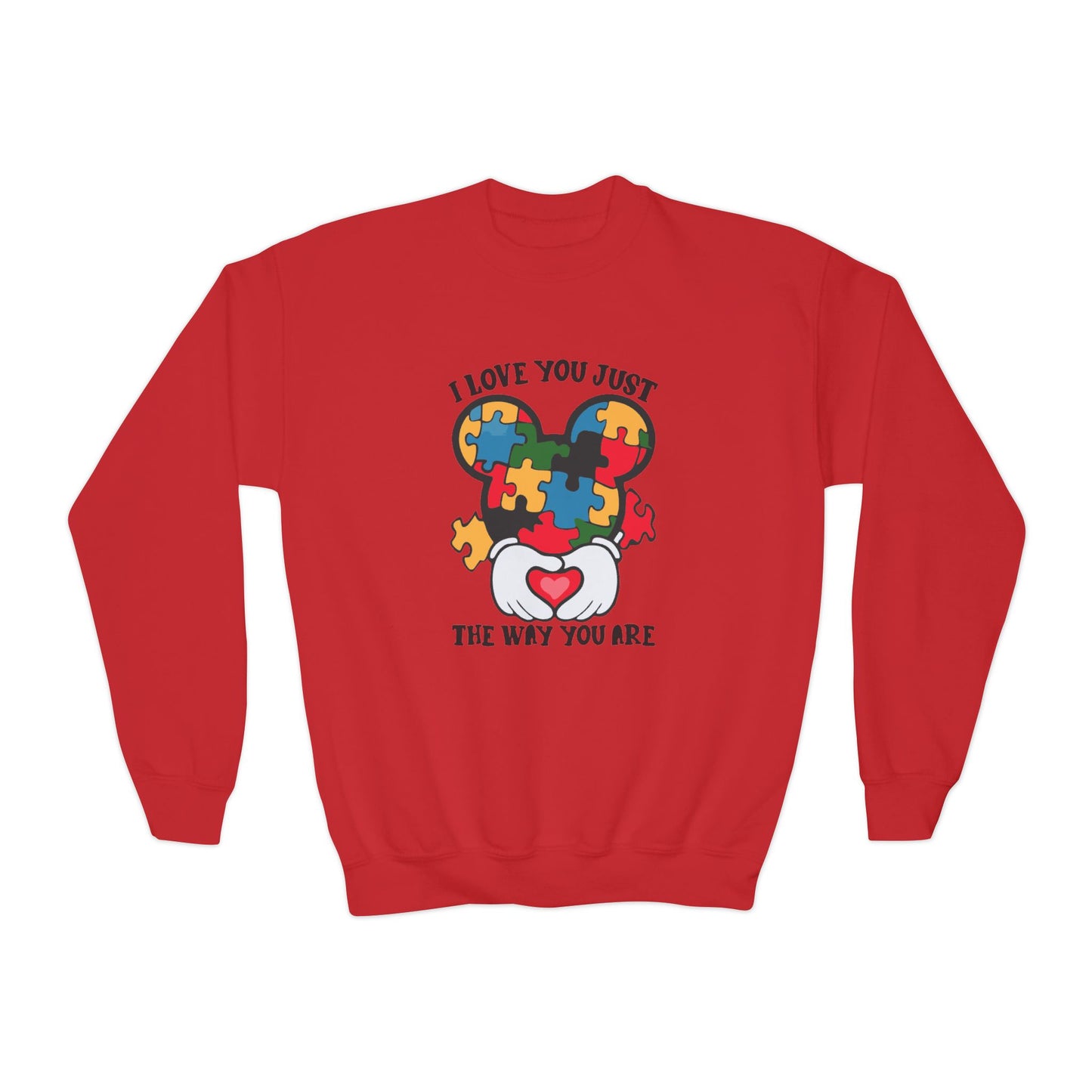I Love You Just The Way You Are Youth Crewneck Sweatshirt