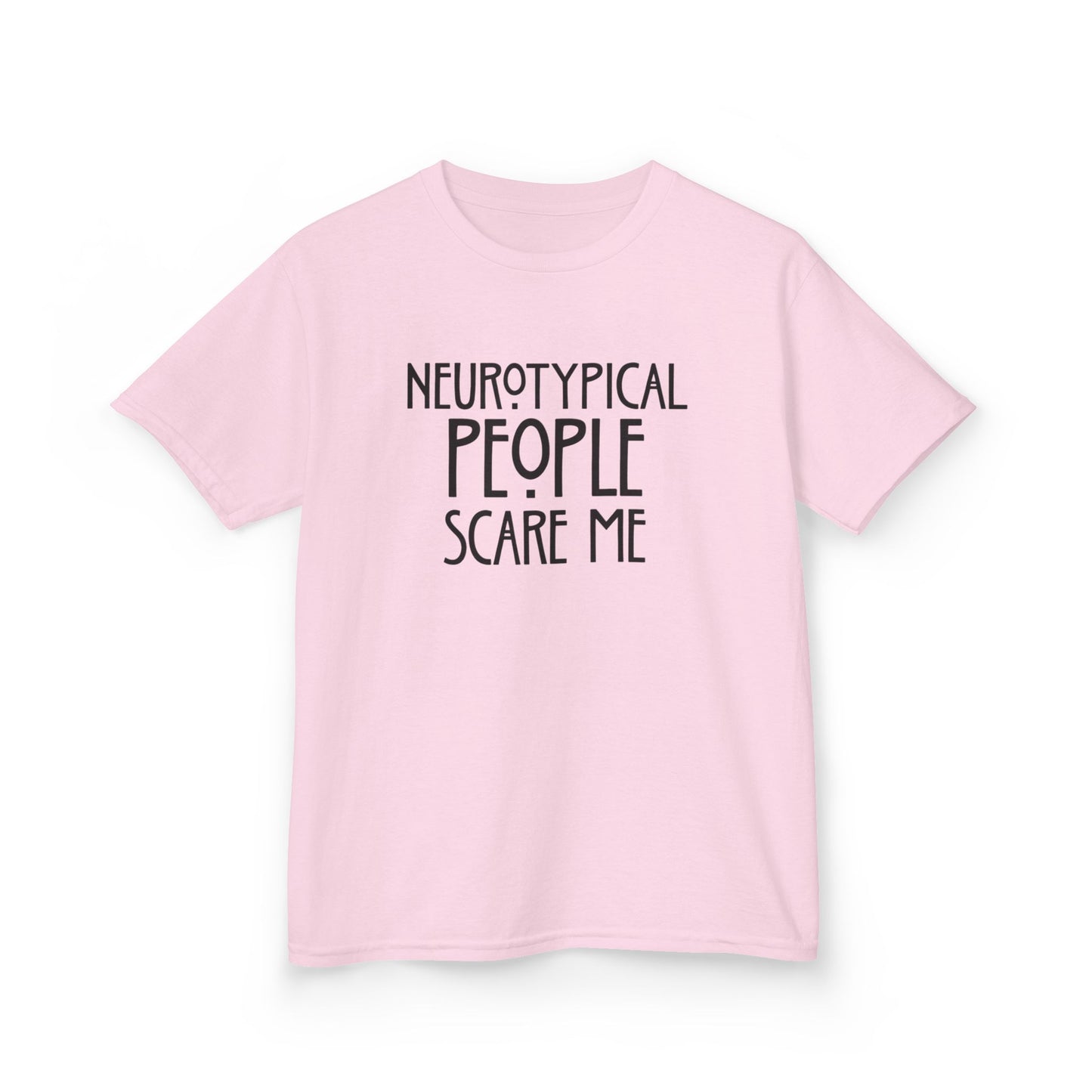 Kids Tee — "Neurotypical People Scare Me" Humor Autism Awareness Shirt