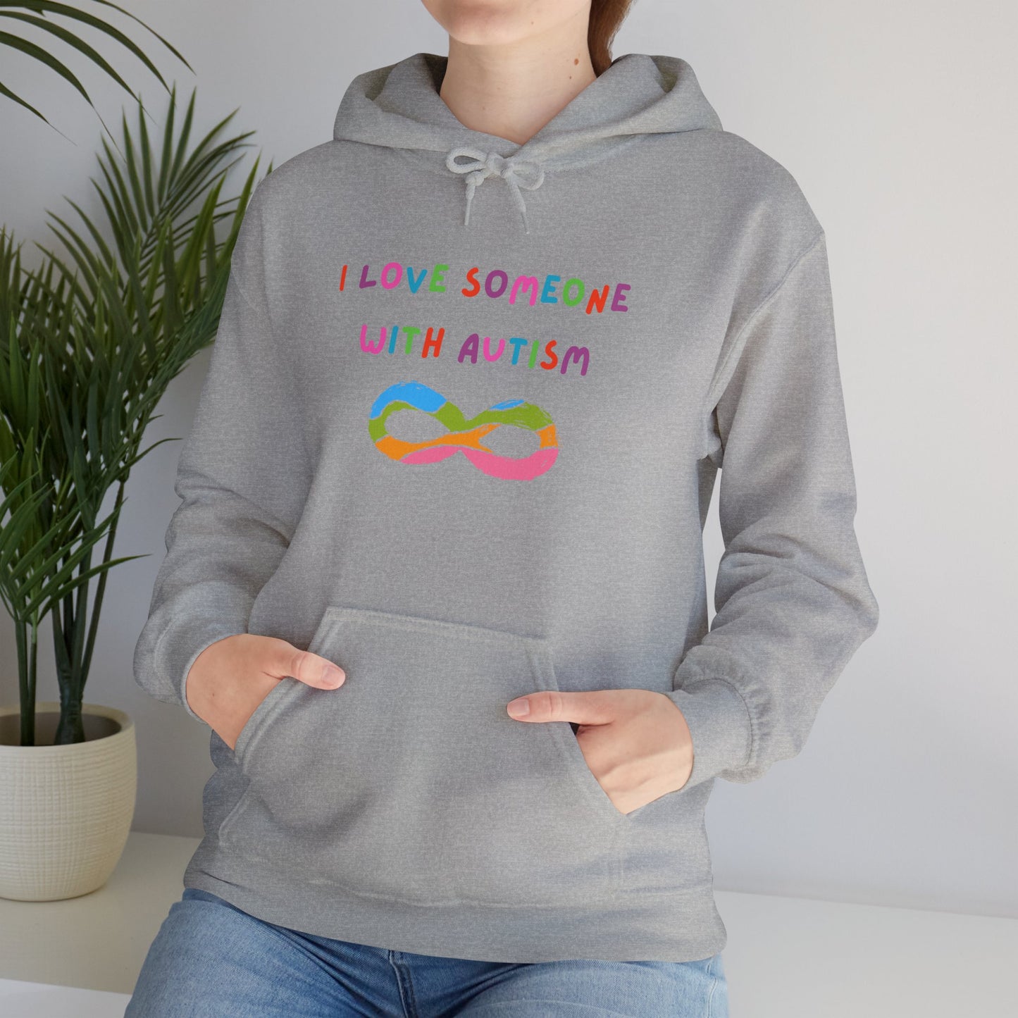 Autism Awareness Hoodie — "I Love Someone With Autism" Rainbow Infinity Sweatshirt