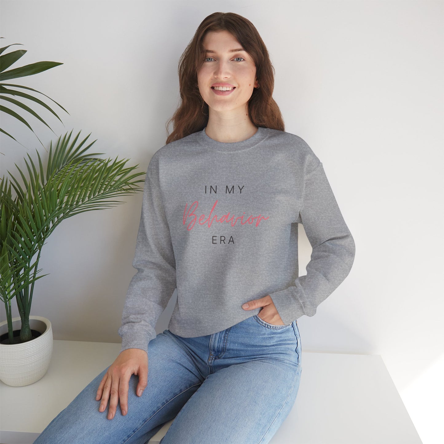 Crewneck Sweatshirt — "In My Behavior Era" Minimalist Script Pullover Pink