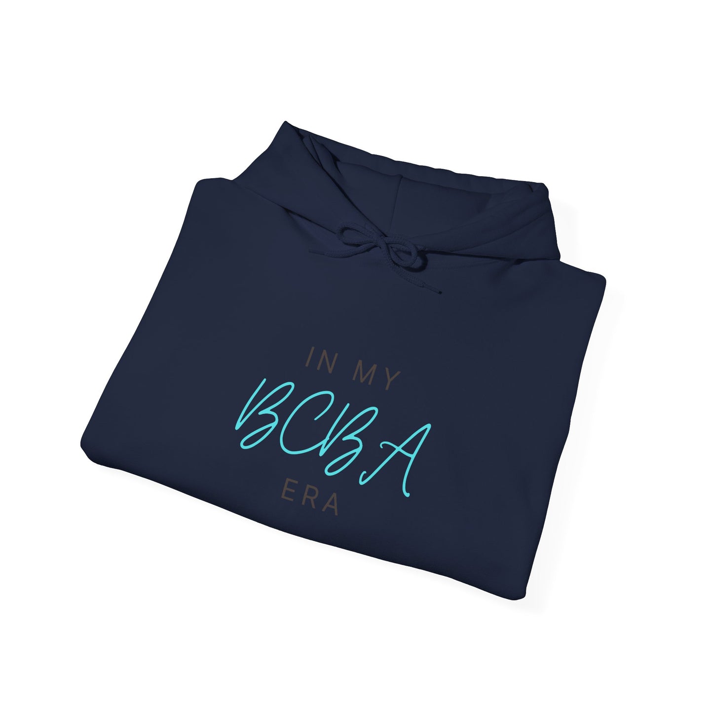 BCBA Era Hoodie – "In My BCBA Era" Graduation Gift for Behavior Analysts