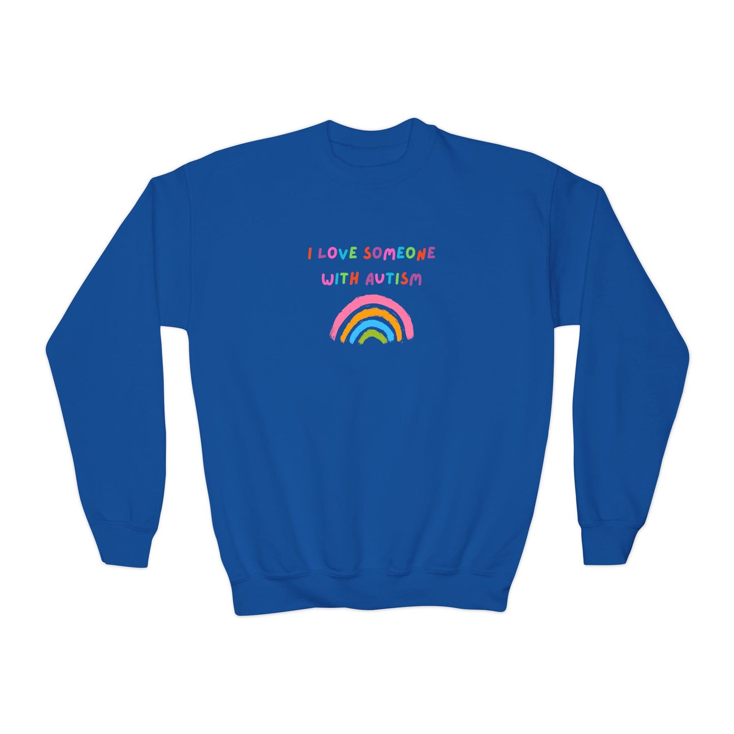 Youth Crewneck Sweatshirt — "I Love Someone With Autism" Rainbow Awareness Pullover