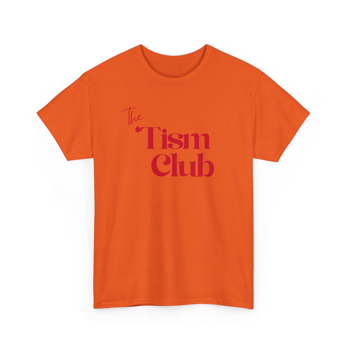 T-Shirt — "The Tism Club" Retro Script Tee