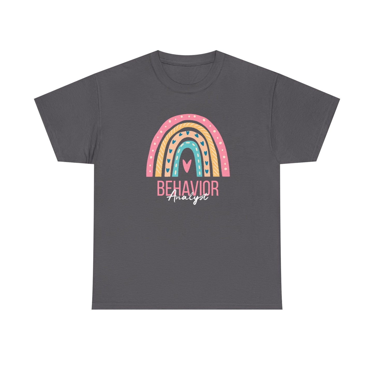 Behavior Analyst Rainbow T-Shirt – Cute Pastel ABA Tee for Teachers & Therapists