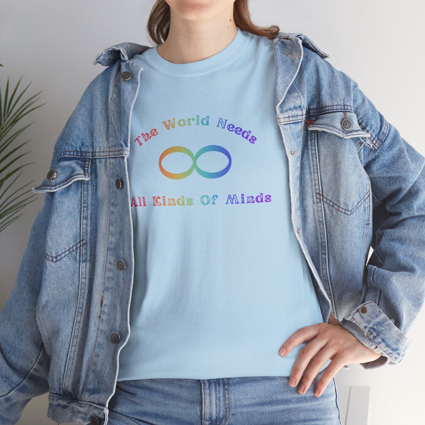 Inclusive Message Unisex Tee - 'The World Needs All Kinds of Minds'